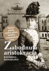 Zabudnutá aristokracia