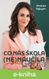 Co nás škola (ne)naučila