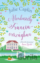 Álomkastély Franciaorszáágban