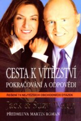 Cesta k vítězství - Pokračování a odpovědi
