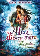 Alea, dievča mora 10: Hviezda osudu