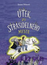 Útek zo strašidelného mesta