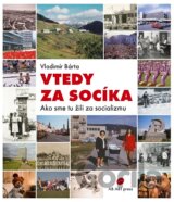 Vtedy za socíka