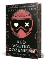 Keď všetko doženieme