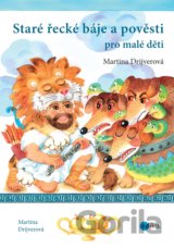 Staré řecké báje a pověsti pro malé děti