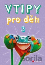 Vtipy pro děti 3