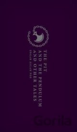 The Pit and the Pendulum and Other Tales