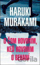 O čom hovorím, keď hovorím o behaní