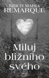 Miluj bližního svého