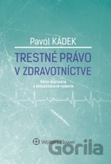 Trestné právo v zdravotníctve