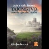 Kris z rodu fextov: Tajomstvo neexistujúceho hradu