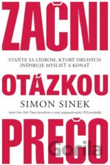 Začni otázkou prečo