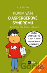 Povím vám o Aspergerově syndromu