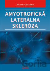 Amyotrofická laterálna skleróza