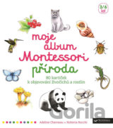 Moje album Montessori - Příroda
