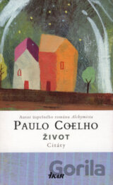 Život - Citáty