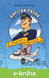 Kapitán Padák: Ztráty a nálezy