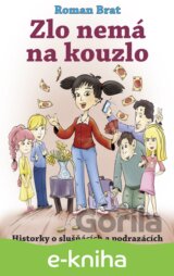 Zlo nemá na kouzlo