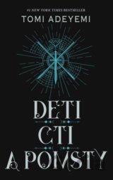 Deti cti a pomsty