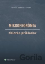 Mikroekonómia Zbierka príkladov