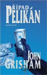 Případ Pelikán - 2. vydání