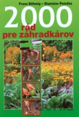 2000 rád pre záhradkárov