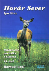 Horár Sever. 15. diel