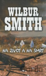 Na život a na smrt