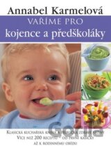 Vaříme pro kojence a předškoláky