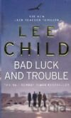 Bad Luck and Trouble