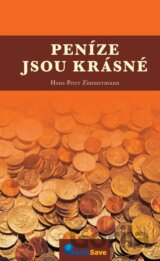 Peníze jsou krásné