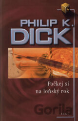 Počkej si na loňský rok