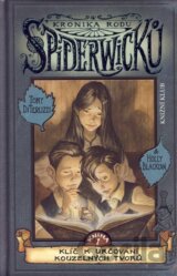 Kronika rodu Spiderwicků I/1: Klíč k určování kouzelných tvorů