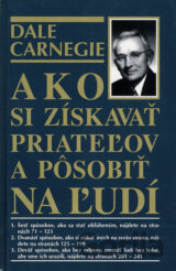 Ako si získavať priateľov a pôsobiť na ľudí