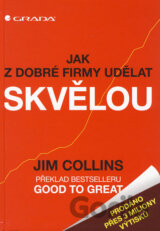 Jak z dobré firmy udělat skvělou