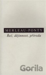 Řeč, dějinnost, příroda