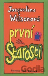 První starosti