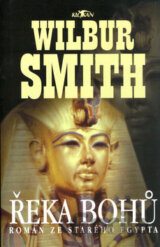 Řeka bohů: Román ze starého Egypta