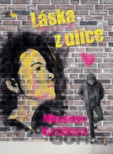 Láska z ulice