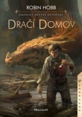 Kroniky Deštné divočiny: Dračí domov