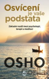 Osvícení je vaše podstata