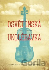 Osvětimská ukolébavka