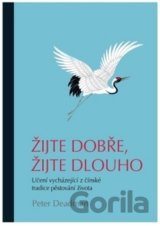 Žijte dobře, žijte dlouho