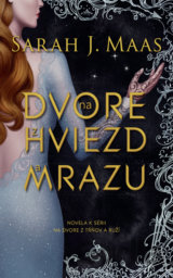 Na dvore z hviezd a mrazu