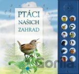 Ptáci našich zahrad