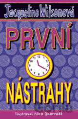 První nástrahy