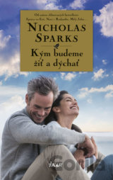 Kým budeme žiť a dýchať