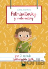 Päťminútovky z matematiky pre 3. ročník základných škôl