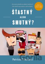 Šťastný alebo smutný?