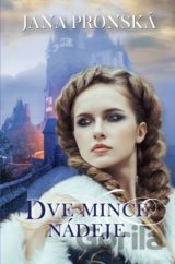 Dve mince nádeje